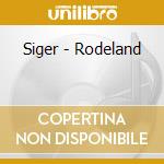 Siger - Rodeland cd