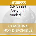 (LP Vinile) Absynthe Minded - Absynthe Minded vinile