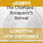 The Chieftains - Bonaparte'S Retreat cd