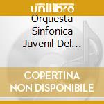 Orquesta Sinfonica Juvenil Del Estado De Veracruz - Trovadores De Veras cd
