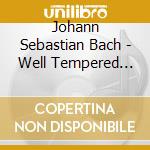 Johann Sebastian Bach - Well Tempered Clavier Book 2 Pt. 1 cd musicale di Johann Sebastian Bach