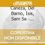 Caneza, Del Barrio, Isis, Sam Sa - Lo Machin Del Rock: Varios cd