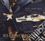 Alex Mercado - Refraction