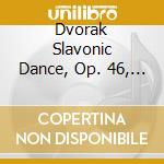 Dvorak Slavonic Dance, Op. 46, N.8. - Symphony No. 9 'From The New World' cd
