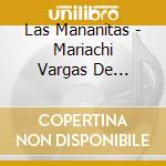 Las Mananitas - Mariachi Vargas De Tecalitlan cd