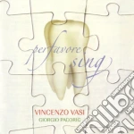 Vincenzo Vasi - Per Favore Sing cd