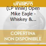 (LP Vinile) Open Mike Eagle - Whiskey & Push-Ups vinile