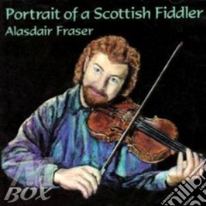 Portrait of a scottish fidler cd musicale di Alasdair Fraser