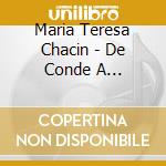 Maria Teresa Chacin - De Conde A Principal (45 Anos) cd