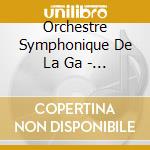 Orchestre Symphonique De La Ga - Sapho cd