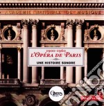 Opera De Paris (L'): 1900-1960 Une Histoire Sonore (10 Cd)