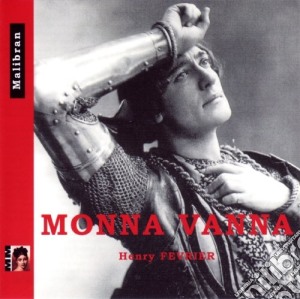 Henry Fevrier - Monna Vanna (2 Cd) cd musicale di Henry Fevrier