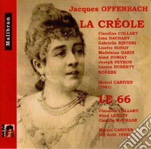 Jacques Offenbach - La Creole (2 Cd) cd musicale di Jacques Offenbach