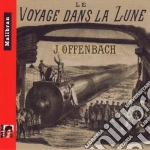 Jacques Offenbach - Le Voyage Dans La Lune cd