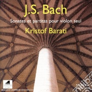 Johann Sebastian Bach - Sonate E Partite Per Violino Solo - Barati Kristof Vl (2 Cd) cd musicale di Bach johann sebasti