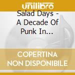 Salad Days - A Decade Of Punk In Washington, Dc (1980-90) / Various cd