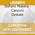Stefano Masera - Canzoni Destate cd
