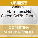 Various - Abnehmen,Mit Gutem Gef?Hl Zum Idealgewicht cd