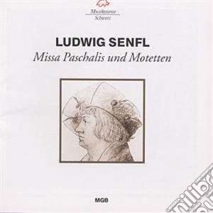 Senfl Ludwig - Missa Paschalis (b) cd musicale di AA.VV.