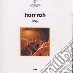 Hornroh - Das Alphorn Danach