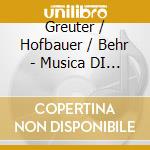Greuter / Hofbauer / Behr - Musica DI Autori Var : Schweizer Lautenmusik Der Renaissance cd