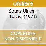 Stranz Ulrich - Tachys(1974) cd
