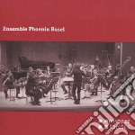Ensemble Phoenix Basel / Various