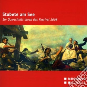 Tradizionale - Stubete Am See cd musicale di Tradizionale