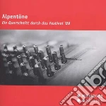 Tradizionale - Alpentone - Ein Querschnitt Durch Das Fe cd