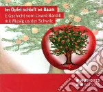 Im Opfel Schloft en Baum: Gschicht Vom Linard Bardill cd