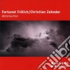 Christian Zehnder / Fortunat Frolich - Wetterleuchten cd