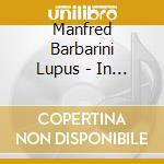 Manfred Barbarini Lupus - In Festo Sancti Galli (Ad Vesperas) cd musicale di Lulus Manfredi Barbarini