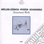 Paul Muller-Zurich / Hugo Pfister / Hans Schaeuble - Concerto Per 2 Violini Archi E Cembalo O