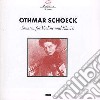 Schoeck Othmar - Sonata Per Violino E Piano Op 16 (1908 0 cd