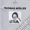Thomas Muller - Gehen. 31 Vorwarts-/Ruckwartsbewegungen cd