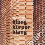 Ott Daniel - Klangkorperklang cd