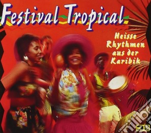 Festival Tropical - I Piu' Famosi Ritmi Dei Caraibi (3 Cd) cd musicale