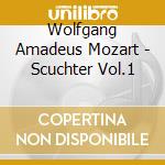 Wolfgang Amadeus Mozart - Scuchter Vol.1 cd
