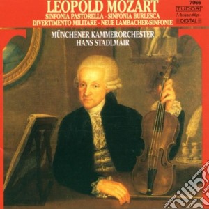 Leopold Mozart - Sinfonia Burlesca, Sinfonia Pastorella, Divertimento Militare cd musicale di Mozart Leopold