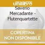 Saverio Mercadante - Flutenquartette cd