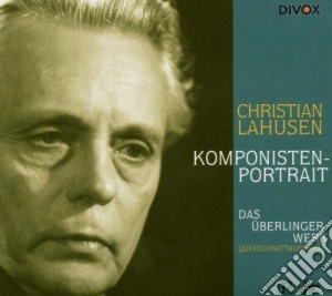 Christian Lahusen - Komponistenportrait cd musicale di Christian Lahusen