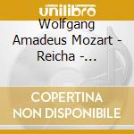 Wolfgang Amadeus Mozart - Reicha - Clarinet Quintets cd musicale di Reicha / mozart