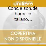 Conc.e son.del barocco italiano -rippas cd