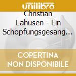 Christian Lahusen - Ein Schopfungsgesang II