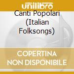 Canti Popolari (Italian Folksongs) cd