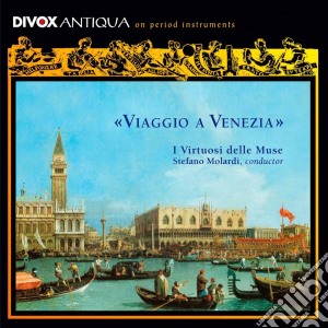Virtuosi Delle Muse (I) - Viaggio A Venezia cd musicale di Artisti Vari