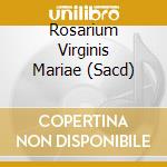 Rosarium Virginis Mariae (Sacd) cd musicale