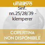 Sinf. nn.25/28/39 - klemperer cd