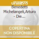 Benedetti Michelangeli,Arturo - Die Vatikan-Aufnahmen