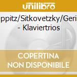 Oppitz/Sitkovetzky/Gerin. - Klaviertrios cd